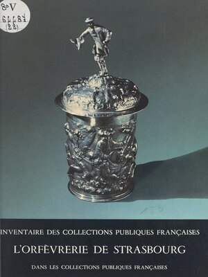 cover image of L'orfèvrerie de Strasbourg